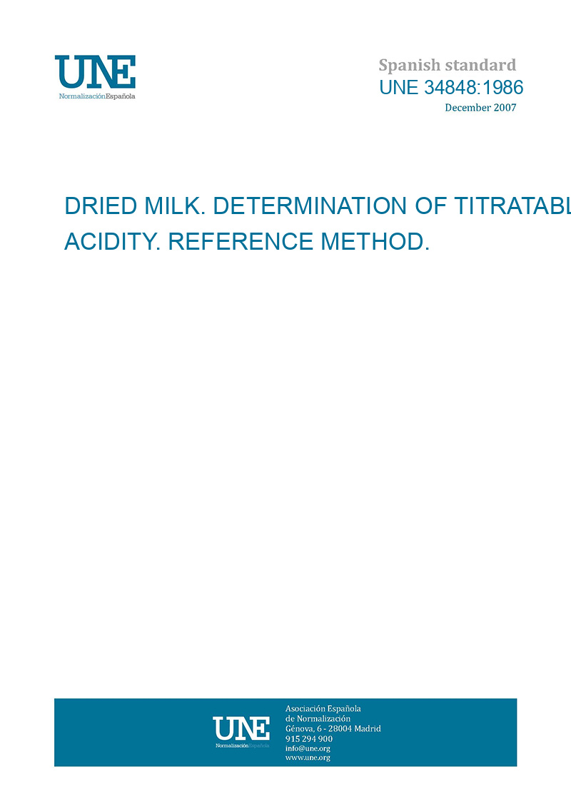 UNE 348481986 DRIED MILK. DETERMINATION OF TITRATABLE ACIDITY