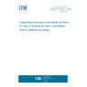 UNE EN 61067-2:1998 SPECIFICATION FOR GLASS AND GLASS POLYESTER FIBRE WOVEN TAPES. PART 2: METHODS OF TEST.