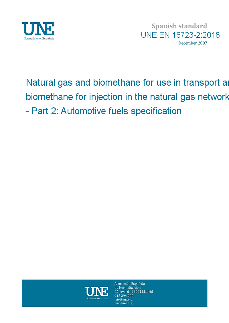 UNE EN 16723-2:2018 Natural gas and biomethane for use in transport and ...