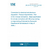 UNE EN IEC 61076-2-104:2026 - Connectors for electrical and electronic equipment - Product requirements - Part 2-104: Circular connectors - Detail specification for circular connectors with M8 screw-locking or snap-locking (Endorsed by Asociación Española de Normalización in May of 2026.)