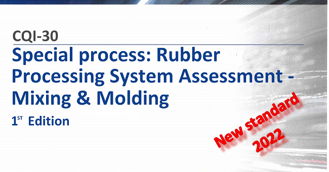 CQI-30 Special Process: Rubber Processing System Assessment