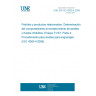 UNE EN ISO 4263-4:2006 Petroleum and related products - Determination of the ageing behaviour of inhibited oils and fluids - TOST test - Part 4: Procedure for industrial gear oils (ISO 4263-4:2006)