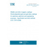 UNE EN ISO 27874:2010 Metallic and other inorganic coatings - Electrodeposited gold and gold alloy coatings for electrical, electronic and engineering purposes - Specification and test methods (ISO 27874:2008)