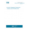 UNE CEN ISO/TR 56004:2022 IN Innovation Management Assessment - Guidance (ISO/TR 56004:2019)