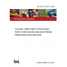 BS EN ISO 9614-1:2009 Acoustics. Determination of sound power levels of noise sources using sound intensity Measurement at discrete points