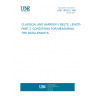 UNE 18165-2:1991 CLASSICAL AND NARROW V BELTS. LENGTHS. PART 2: CONDITIONS FOR MEASURING THE DATA LENGHTS.