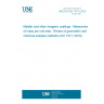 UNE EN ISO 10111:2020 Metallic and other inorganic coatings - Measurement of mass per unit area - Review of gravimetric and chemical analysis methods (ISO 10111:2019)