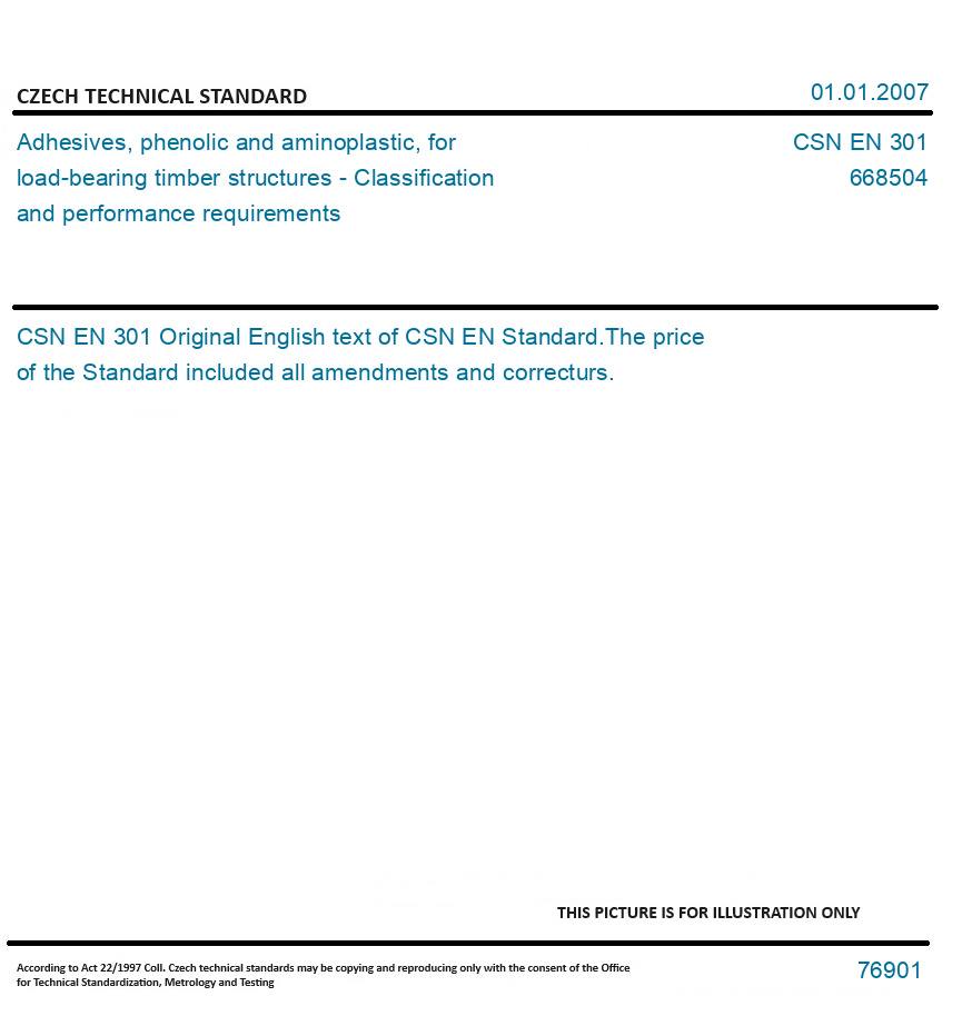 CSN EN 301 Adhesives, phenolic and aminoplastic, for loadbearing