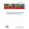 26/30511519 DC BS EN IEC 80000-15 Quantities and units Part 15: Logarithmic quantities and their units 26/30511519 DC BS EN IEC 80000-15 Quantities and units Part 15: Logarithmic quantities and their units