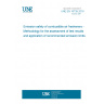 UNE EN 16739:2016 Emission safety of combustible air fresheners - Methodology for the assessment of test results and application of recommended emission limits