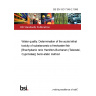 BS EN ISO 7346-2:1998 Water quality. Determination of the acute lethal toxicity of substancesto a freshwater fish [Brachydanio rerio Hamilton-Buchanan (Teleostei, Cyprinidae)] Semi-static method