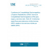 UNE EN 301489-20 V1.1.1:2002 ElectroMagnetic compatibility and Radio spectrum Matters (ERM); ElectroMagnetic Compatibility (EMC) standard for radio equipment and services. Part 20: Specific conditions for Mobile Earth Stations (MES) used in the Mobile Satellite Services (MSS).