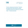 UNE EN 13981-1:2004 Aluminium and aluminium alloys - Products for structural railway applications - Technical conditions for inspection and delivery - Part 1: Extruded products