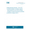 UNE EN 60034-18-32:2010 Rotating electrical machines -- Part 18-32: Functional evaluation of insulation systems - Test procedures for form-wound windings - Evaluation by electrical endurance (Endorsed by AENOR in October of 2011.)