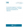 UNE EN ISO 14045:2012 Environmental management - Eco-efficiency assessment of product systems - Principles, requirements and guidelines (ISO 14045:2012)
