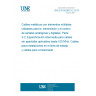 UNE EN 50288-3-2:2013 Multi-element metallic cables used in analogue and digital communication and control - Part 3-2: Sectional specification for unscreened cables characterised up to 100 MHz - Work area and patch cord cables