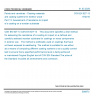 CSN EN 927-13 - Paints and varnishes - Coating materials and coating systems for exterior wood - Part 13: Assessment of resistance to impact of a coating on a wooden substrate