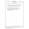 DIN EN ISO 16539 Corrosion of metals and alloys - Accelerated cyclic corrosion tests with exposure to synthetic ocean water salt-deposition process - „Dry” and „wet” conditions at constant absolute humidity (ISO 16539:2013)