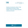 UNE 58204:1997 ERRATUM CONTINUOUS MECHANICAL HANDLING EQUIPMENT. BELT CONVEYORS WITH CARRYING IDLERS. CALCULATION OF OPERATING POWER AND TENSILE FORCES.