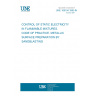 UNE 109104:1990 IN CONTROL OF STATIC ELECTRICITY IN FLAMMABLE MIXTURES. CODE OF PRACTICE. METALLIC SURFACE PREPARATION BY SANDBLASTING