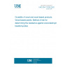 UNE ENV 12038:2002 Durability of wood and wood-based products - Wood-based panels - Method of test for determining the resistance against wood-destroying basidiomycetes