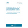 UNE EN 60601-1-2:2015 Medical electrical equipment - Part 1-2: General requirements for basic safety and essential performance - Collateral Standard: Electromagnetic disturbances - Requirements and tests (Endorsed by AENOR in November of 2015.)