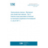 UNE EN 60749-3:2017 Semiconductor devices - Mechanical and climatic test methods - Part 3: External visual examination (Endorsed by Asociación Española de Normalización in July of 2017.)