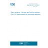 UNE EN 50131-2-3:2023 Alarm systems - Intrusion and hold-up systems - Part 2-3: Requirements for microwave detectors