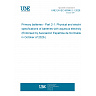 UNE EN IEC 60086-2-1:2026 - Primary batteries - Part 2-1: Physical and electrical specifications of batteries with aqueous electrolyte (Endorsed by Asociación Española de Normalización in October of 2026.) UNE EN IEC 60086-2-1:2026 - Primary batteries - Part 2-1: Physical and electrical specifications of batteries with aqueous electrolyte (Endorsed by Asociación Española de Normalización in October of 2026.)