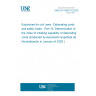 UNE EN 13630-10:2025 - Explosives for civil uses - Detonating cords and safety fuses - Part 10: Determination of the index of initiating capability of detonating cords (Endorsed by Asociación Española de Normalización in January of 2026.)