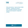 UNE EN ISO 11145:2026 - Optics and photonics - Lasers and laser-related equipment - Vocabulary and symbols (ISO 11145:2026) (Endorsed by Asociación Española de Normalización in September of 2026.) UNE EN ISO 11145:2026 - Optics and photonics - Lasers and laser-related equipment - Vocabulary and symbols (ISO 11145:2026) (Endorsed by Asociación Española de Normalización in September of 2026.)