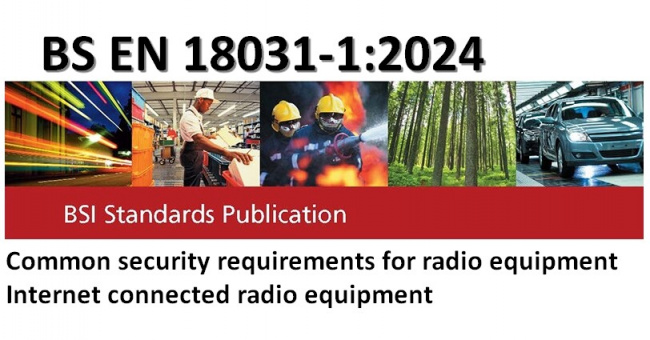 BS EN 18031-1:2024 Common security requirements for radio equipment Internet connected radio equipment