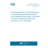 UNE EN ISO 13846:2001 Plastics piping systems - End-load-bearing and non-end-load-bearing assemblies and joints for thermoplastics pressure piping - Test method for long-term leaktightness under internal water pressure. (ISO 13846:2000)