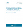 UNE EN 138121:2001 Blank Detail Specification: Fixed inductors for electromagnetic interference suppression - Inductors for which safety tests are required (Safety tests only) (Endorsed by AENOR in April of 2002.)