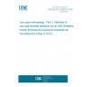 UNE EN IEC 62559-3:2018 Use case methodology - Part 3: Definition of use case template artefacts into an XML serialized format (Endorsed by Asociación Española de Normalización in May of 2018.)