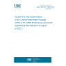 UNE CEN/TR 17862:2022 Guideline for the implementation of the Cinema Preservation Package (CPP) in EN 17650 (Endorsed by Asociación Española de Normalización in August of 2023.)