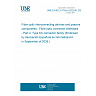 UNE EN IEC 61754-4:2022/A1:2026 - Fibre optic interconnecting devices and passive components - Fibre optic connector interfaces - Part 4: Type SC connector family (Endorsed by Asociación Española de Normalización in September of 2026.) UNE EN IEC 61754-4:2022/A1:2026 - Fibre optic interconnecting devices and passive components - Fibre optic connector interfaces - Part 4: Type SC connector family (Endorsed by Asociación Española de Normalización in September of 2026.)
