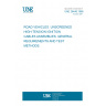 UNE 26446:1996 ROAD VEHICLES. UNSCREENED HIGH-TENSION IGNITION CABLES ASSEMBLIES. GENERAL REQUIREMENTS AND TEST METHODS.