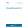 UNE EN 140200:1996/A1:2001 Sectional Specification: Fixed power resistors (Endorsed by AENOR in December of 2001.)