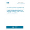 UNE EN ISO 20502:2016 Fine ceramics (advanced ceramics, advanced technical ceramics) - Determination of adhesion of ceramic coatings by scratch testing (ISO 20502:2005 including Cor 1:2009) (Endorsed by AENOR in June of 2016.)