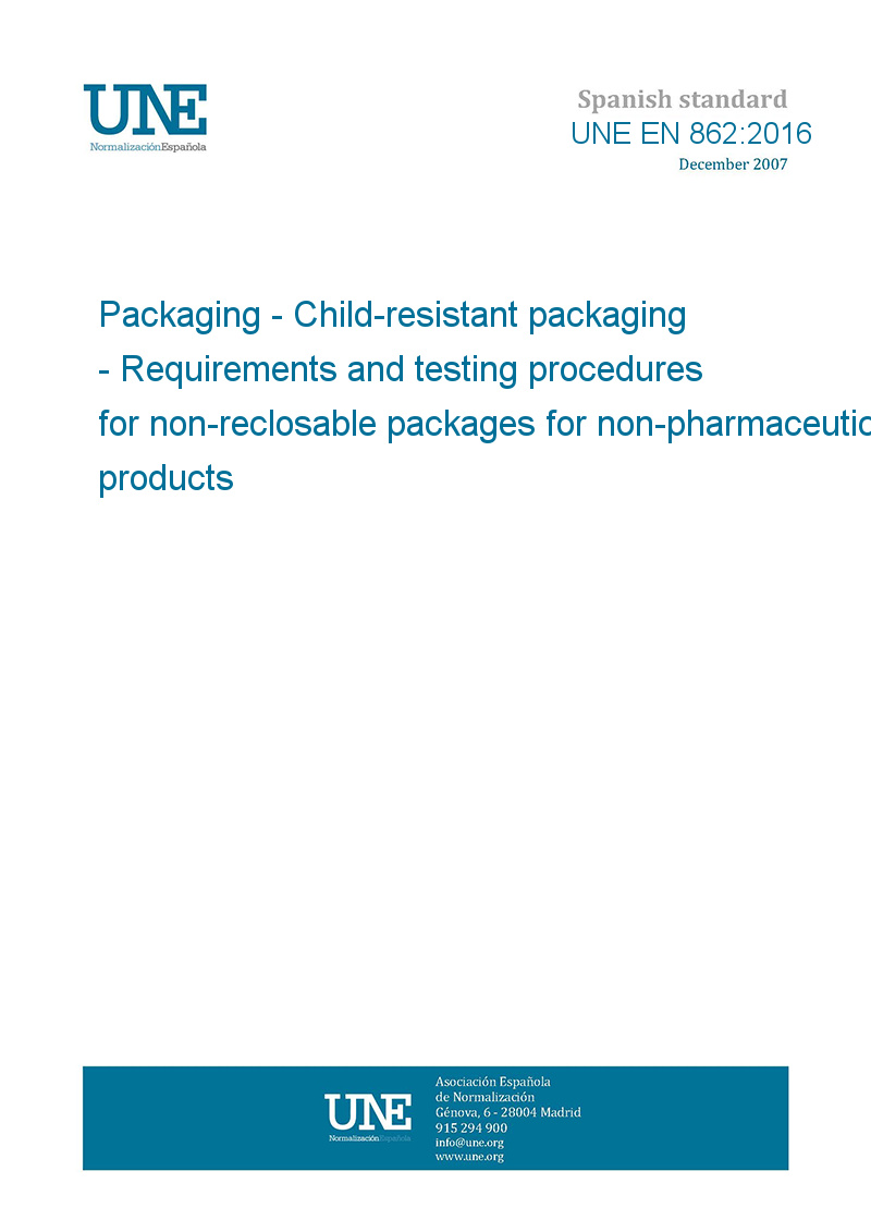 UNE EN 8622016 Packaging Childresistant packaging Requirements
