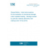 UNE EN ISO 10722:2020 Geosynthetics - Index test procedure for the evaluation of mechanical damage under repeated loading - Damage caused by granular material (laboratory test method) (ISO 10722:2019)
