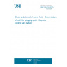 UNE EN 116:2015 Diesel and domestic heating fuels - Determination of cold filter plugging point - Stepwise cooling bath method