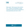 UNE EN ISO 21253-1:2020 Water quality - Multi-compound class methods - Part 1: Criteria for the identification of target compounds by gas and liquid chromatography and mass spectrometry (ISO 21253-1:2019)