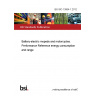 BS ISO 13064-1:2012 Battery-electric mopeds and motorcycles. Performance Reference energy consumption and range
