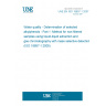 UNE EN ISO 18857-1:2007 Water quality - Determination of selected alkylphenols - Part 1: Method for non-filtered samples using liquid-liquid extraction and gas chromatography with mass selective detection (ISO 18857-1:2005)