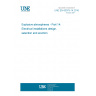 UNE EN 60079-14:2016 Explosive atmospheres - Part 14: Electrical installations design, selection and erection