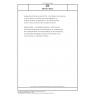 DIN EN 16035 Hardware performance sheet (HPS) - Identification and summary of test evidence to facilitate the interchangeability of building hardware for application to fire resisting and/or smoke control doorsets and/or openable windows