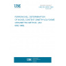 UNE EN 26352:1993 FERRONICKEL. DETERMINATION OF NICKEL CONTENT. DIMETHYLGLYOXIME GRAVIMETRIC METHOD. (ISO 6352:1985).
