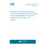 UNE EN ISO 14744-6:2001 WELDING. ACCEPTANCE INSPECTION OF ELECTRON BEAM WELDING MACHINES. PART 6: MEASUREMENT OF STABILITY OF SPOT POSITION. (ISO 14744-6:2000).